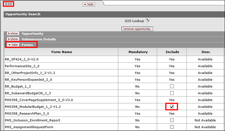 Under the S2S tab, the form entitled PHS398 Modular Budget needs to be included with the submission to Grants.gov